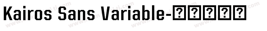 Kairos Sans Variable字体转换